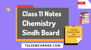 Class 11 Chemistry Notes Sindh Board