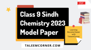 Class 9 Chemistry Model Paper 2023 Sindh Board