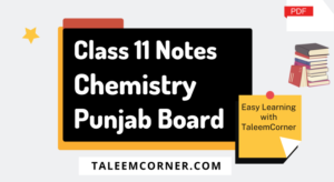 Class 11 Chemistry Notes Punjab Board