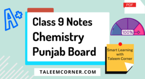 Class 9 Chemistry Notes Punjab Board
