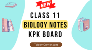 1st Year Biology Notes KPK Board