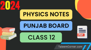 Class 12 Physics Notes Punjab Board