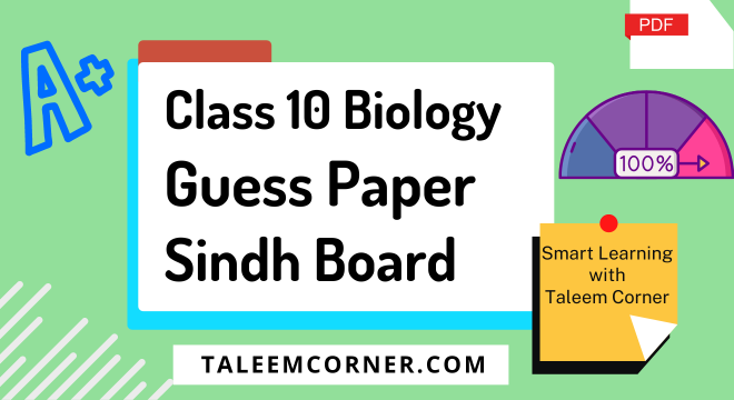 Class 10 Biology Guess Paper 2024 Sindh Board