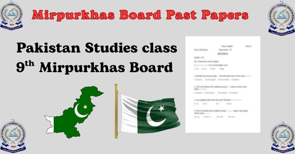 pkistan studies class 9th Mirpurkhas Board